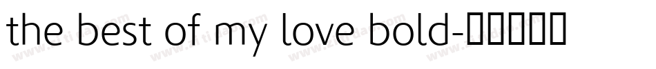 the best of my love bold字体转换